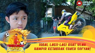 IQBAL LAGII-LAGI BUAT ULAH HAMPIR KETABRAK COACH SOFYAN! - TENDANGAN GARUDA