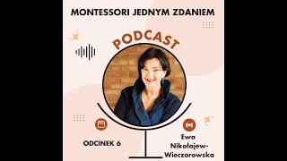 Montessori jednym zdaniem - Odcinek 6 #montessori