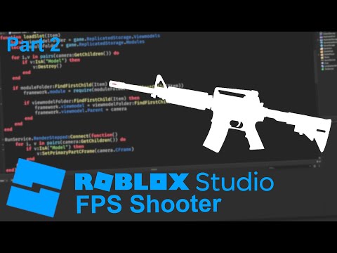 Roblox Studio FPS Shooter Tutorial – Part 2