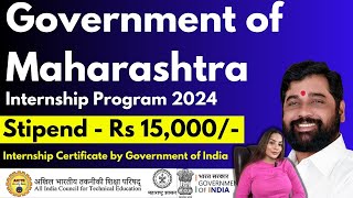 Government of Maharashtra Internship 2024 |  Stipend Available | Internship for September 2024