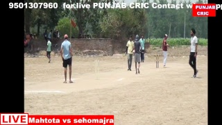 Mahtota vs sehomajra Cricket Tournament Village Mahlan Jhallian (Ropar) punjab cric live