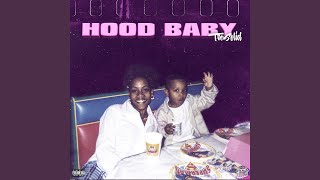 Hood Baby