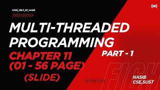 Multi-threaded Programming (Part 1).. Java Chapter 11 .. Java Theory Course