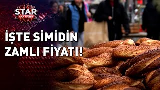 İşte Simidin Yeni Zamlı Fiyatı