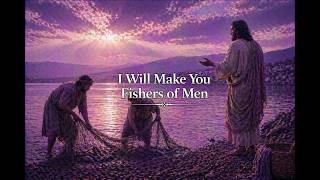 Fishers of Men Meaning: Jesus' Call to Follow, Be Changed, and Bring Others to Him
