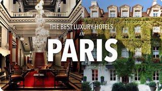 (2024) TOP 10 BEST 5 STAR LUXURY HOTELS IN PARIS  4k#paris #france #tourist #luxuryhotel  #hotellife