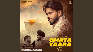 Ghata Yaara Da (feat. Att Jatt Sohi)