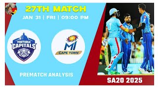 SA20 2025: PC vs MICT 27th Match PREDICTION, MI vs PC Playing 11, SA20 2025 27th Match Prediction