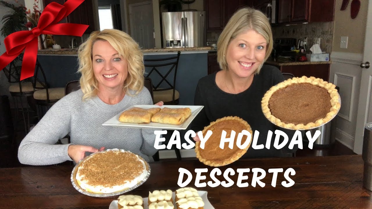 Easy Holiday Desserts Youtube