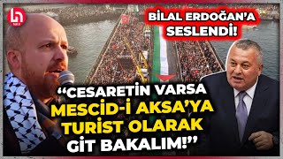 Cemal Enginyurt, Bilal Erdoğan'a seslendi: Cesaretin varsa Mescidi Aksaya, Kudüs'e git bakalım!