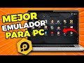 El Mejor Emulador de Android Para PC 2024