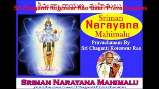 Sriman Narayana Mahimalu Pravachanam By chaganti Gaaru