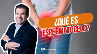 Quiste en el Testículo (Espermatocele)