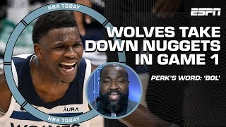 'ANT MAN AND WOLVES BRING THE PAIN' 😤 - Perk after Minnesota's Game 1 win vs. Denver | NBA Today
