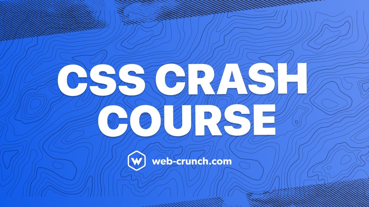 Css Crash Course For Absolute Beginners Css Crash Course For Absolute Beginners