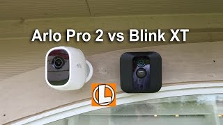 Blink XT vs Arlo Pro 2 WiFi Wireless Security Cameras - Comparison on Pricing, Features, Footage