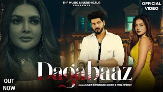 Dagabaaz (official video) Ft. Sachin Mann,Khushi Gadhvi,Payal Routray|Anuj|RickHrt| 2023 Hindi Songs