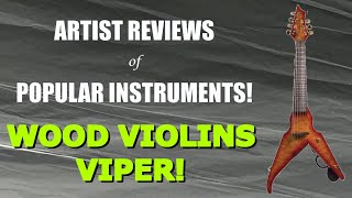 Artist Review of Wood Violins Viper (featuring Joe Deninzon)