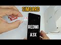 How to put a SIM card on Redmi A3x