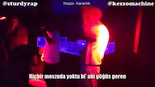 Kezzo - Karanlık Lyrics (Canlı Performans)