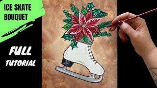 ⛸ EP136- 'Ice Skate Bouquet' - easy winter Christmas acrylic painting tutorial step by step