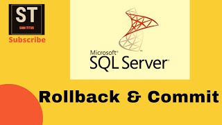 Rollback & Commit in MS SQL (Tamil)