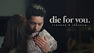 vincenzo x chayoung | die for you - the weeknd fmv