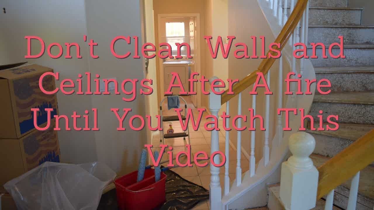 How To: Cleaning Walls, Ceilings And Basetrim After Fire/Smoke Damage ...