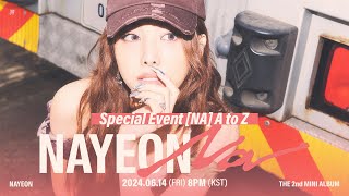 NAYEON THE 2nd MINI ALBUM [NA] Special Event [NA] A to Z