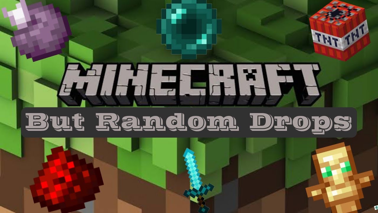 Minecraft But Random Drops Youtube