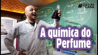 #PorDentrodoCatavento - EP22 - A Química do Perfume - [O Mundo do Perfume - Parte3]