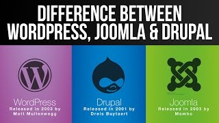 Difference between Wordpress, Joomla and Drupal