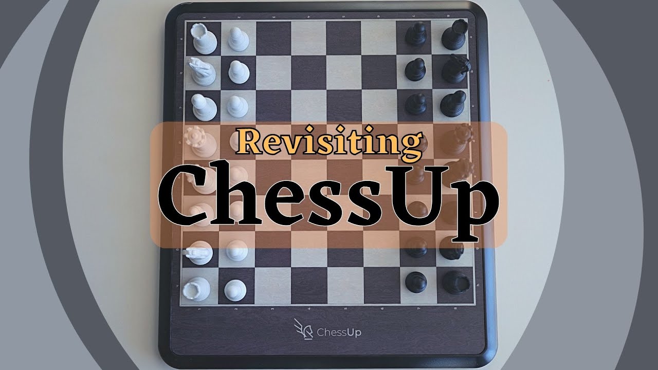 Revisiting Chessup Youtube