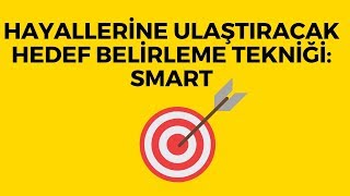 AKILLI HEDEF BELİRLEME TEKNİĞİ