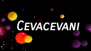 Cevacevani- VATU NI LEBA