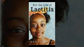 LIfe of Laetitia  by Merle Hodge Chapter 8