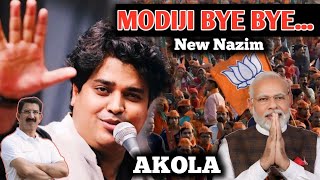 imran pratapgarhi New Nazam "MODI JI BYE BYE" 2024 Election | imran pratapgarhi Akola Dr Abhay patil