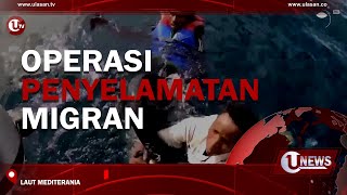 KAPAL BERISI 482 MIGRAN TERAPUNG DI LAUT MEDITERANIA | U-NEWS