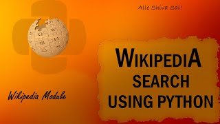 WIKIPEDIA SEARCH IN PYTHON | WIKIPEDIA MODULE EXPLANATION | SPEECH TO TEXT+WIKIPEDIA SEARCH #python