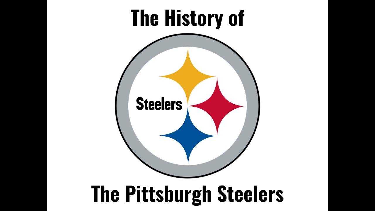 History Of The Pittsburgh Steelers - YouTube