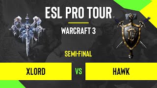 WC3 - XlorD vs. HawK - DreamHack Warcraft 3 Open: Fall 2020 - Semi-final - EU