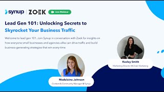 Lead Gen 101: Unlocking Secrets to Skyrocket Your Business Traffic