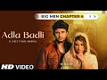 Adla Badli R Nait Big Men Chapter 4 (Official Video) New Punjabi song 2024 Latest Punjabi song 2024