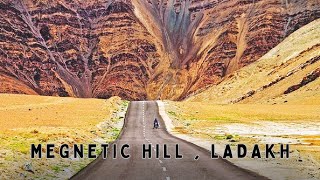 MAGNETIC HILL | LADAKH | EPISODE 3 | MOTOVLOG | TRAVELVLOG