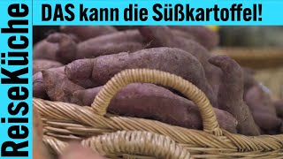 ReiseKüche: Wusstet ihr DAS über die Süßkartoffel?