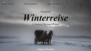 No Ads! Classical Winterreise: A Journey Beyond Winter - Classical Music Gems - Música clásica -古典音樂