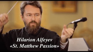 Hilarion Alfeyev. St. Matthew Passion. English version