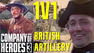 CAN THE BRITISH ARTILLERY HOLD? British 1v1 Match - Company of Heroes 3 Multiplayer