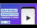 Animation Drawable Android Tutorial.