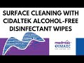 Surface Cleaning with CidalTek Alcohol-free Disinfectant Wipes (IMAEC MEDNTEK LIMITED)